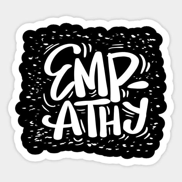 Empathy hand lettering. Slogan concept Sticker by Handini _Atmodiwiryo